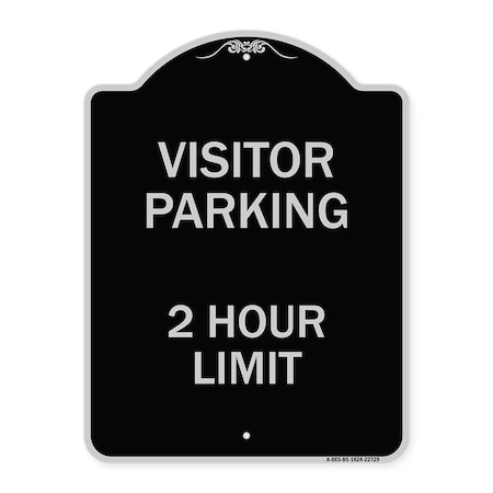 Visitor Parking Visitor Parking 2 Hour Limit Heavy-Gauge Aluminum Architectural Sign